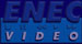 ENEC VIDEO